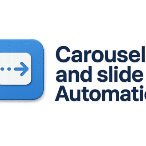 Home carousel and slide automation