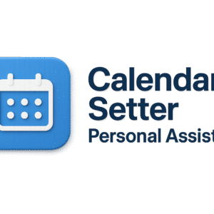 Home calendar setter personal assistant